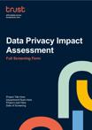 DPIA Full Assessment Form Feb 2025